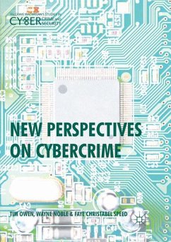 New Perspectives on Cybercrime - Owen, Tim;Noble, Wayne;Speed, Faye Christabel