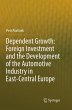 Dependent Growth: Foreign Investment... - Bild 1