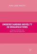 Understanding Novelty in Organizations - Bild 1