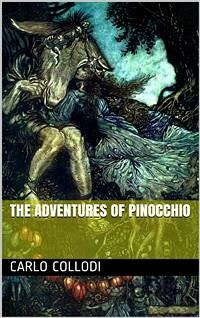 The Adventures of Pinocchio (eBook, PDF) - Collodi, Carlo