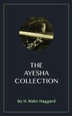 The Ayesha Collection (eBook, ePUB)