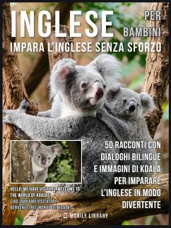 Inglese Per Bambini - Impara L'Inglese Senza Sforzo (eBook, ePUB) - Library, Mobile