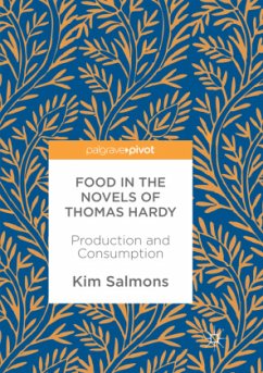 Food in the Novels of Thomas Hardy - Salmons, Kim