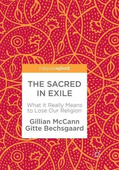 The Sacred in Exile - McCann, Gillian;Bechsgaard, Gitte