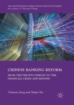Chinese Banking Reform - Jiang, Chunxia;Yao, Shujie