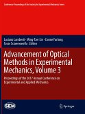 Advancement of Optical Methods in Experimental Mechanics, Volume 3