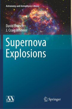 Supernova Explosions - Branch, David;Wheeler, J. Craig