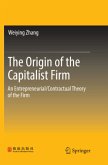 The Origin of the Capitalist Firm