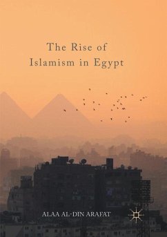 The Rise of Islamism in Egypt - Arafat, Alaa Al-Din