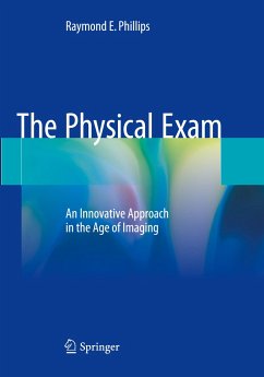 The Physical Exam - Phillips, Raymond E.
