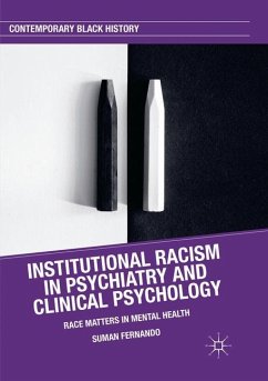 Institutional Racism in Psychiatry and Clinical Psychology - Fernando, Suman