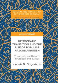 Democratic Transition and the Rise of Populist Majoritarianism - Grigoriadis, Ioannis N.