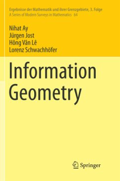 Information Geometry - Ay, Nihat;Jost, Jürgen;Lê, Hông Vân