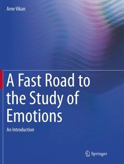 A Fast Road to the Study of Emotions - Vikan, Arne