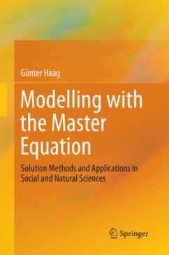 Modelling with the Master Equation - Haag, Günter