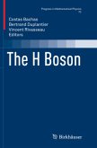 The H Boson The H Boson