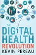 The Digital Health Revolution (eBook,... - Bild 1