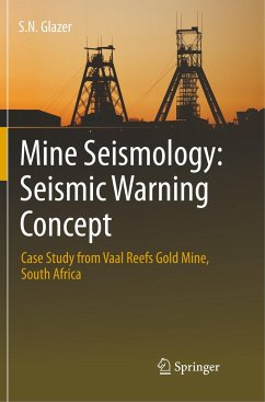 Mine Seismology: Seismic Warning Concept - Glazer, S. N.