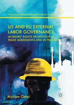 US and EU External Labor Governance - Oehri, Myriam