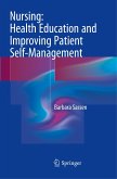 Nursing: Health Education and Improving Patient Self-Management