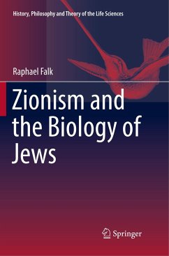 Zionism and the Biology of Jews - Falk, Raphael