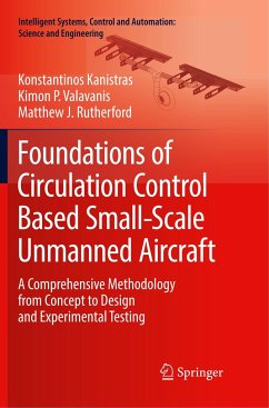 Foundations of Circulation Control Based Small-Scale Unmanned Aircraft - Kanistras, Konstantinos;Valavanis, Kimon P.;Rutherford, Matthew J.