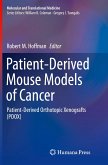 Patient-Derived Mouse Models of Cancer