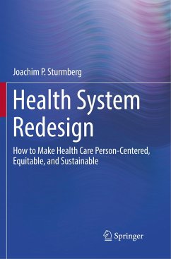 Health System Redesign - Sturmberg, Joachim P.