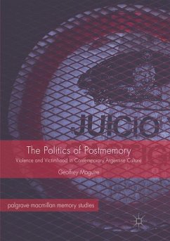 The Politics of Postmemory - Maguire, Geoffrey