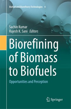 Biorefining of Biomass to Biofuels