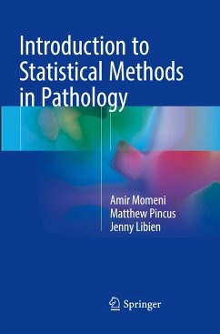 Introduction to Statistical Methods in Pathology - Momeni, Amir;Pincus, Matthew;Libien, Jenny