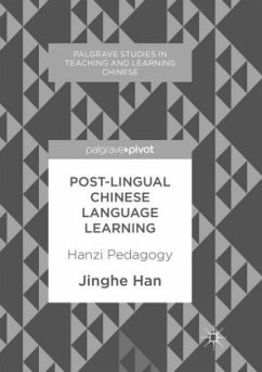 Post-Lingual Chinese Language Learning - Han, Jinghe