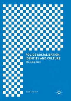 Police Socialisation, Identity and Culture - Charman, Sarah
