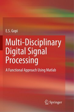 Multi-Disciplinary Digital Signal Processing - Gopi, E. S.