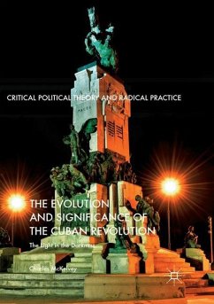 The Evolution and Significance of the Cuban Revolution - McKelvey, Charles