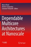 Dependable Multicore Architectures at Nanoscale