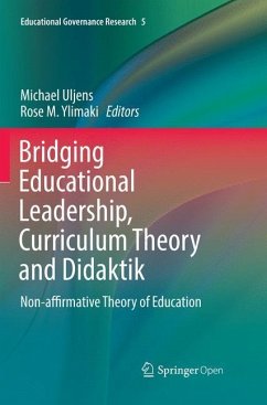 Bridging Educational Leadership, Curriculum Theory and Didaktik