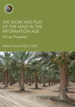 The Work and Play of the Mind in the Information Age - Kalantzis-Cope, Phillip