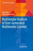 Multimodal Analysis of User-Generated Multimedia Content