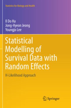 Statistical Modelling of Survival Data with Random Effects - Ha, Il Do;Jeong, Jong-Hyeon;Lee, Youngjo