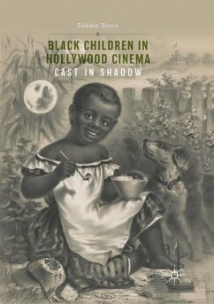 Black Children in Hollywood Cinema - Olson, Debbie