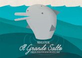 Il grande salto. Storia di un delfino che ha spiccato il volo (fixed-layout eBook, ePUB)