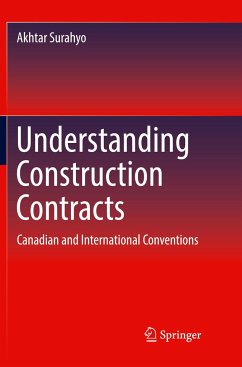 Understanding Construction Contracts - Surahyo, Akhtar