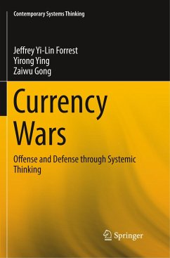 Currency Wars - Yi-Lin Forrest, Jeffrey;Ying, Yirong;Gong, Zaiwu