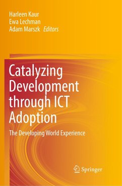 Catalyzing Development through ICT Adoption