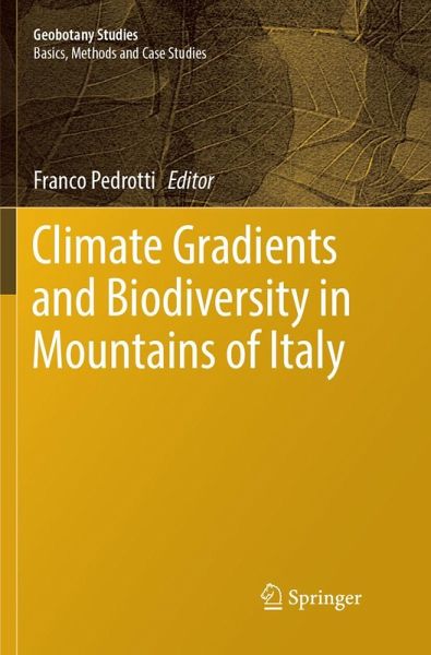 Climate Gradients and Biodiversity in Mountains of Italy Climate Gradients and Biodiversity in Mountains of Italy