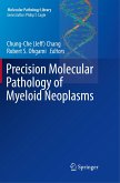 Precision Molecular Pathology of Myeloid Neoplasms