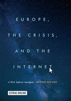 Europe, the Crisis, and the Internet - Nguyen, Dennis