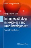 Immunopathology in Toxicology and Drug Development