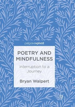 Poetry and Mindfulness - Walpert, Bryan